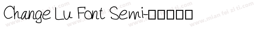 Change Lu Font Semi字体转换